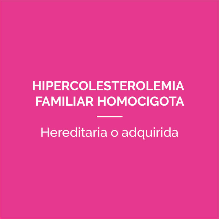 HipercolesterolemiaFamiliarHomocigota-PATOLOGIAS